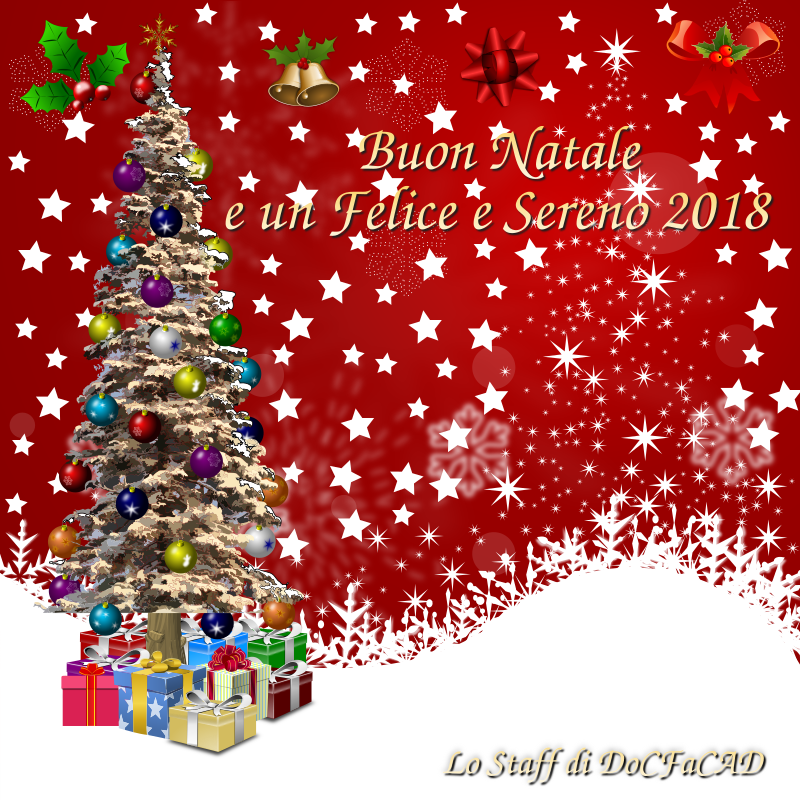 Auguri Buon Natale A Tutti.Auguri Di Buon Natale E Un Felice E Sereno 2018 Il Docfa In Pillole Reloaded